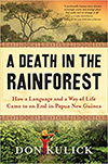 A Death in the Rainforest